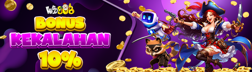 BONUS KEKALAHAN 10%